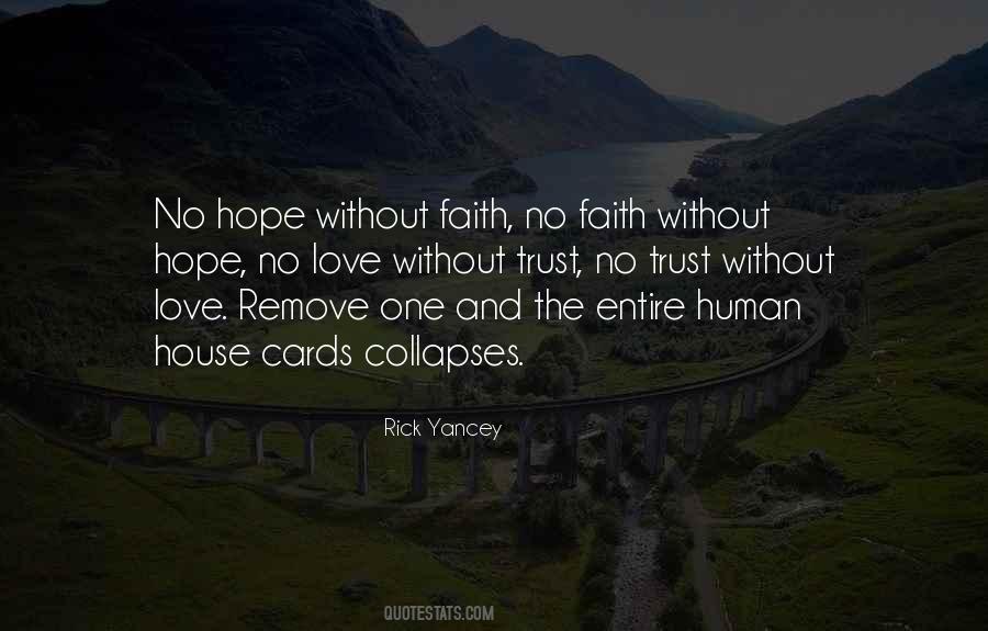 Love Without Faith Quotes #1088110