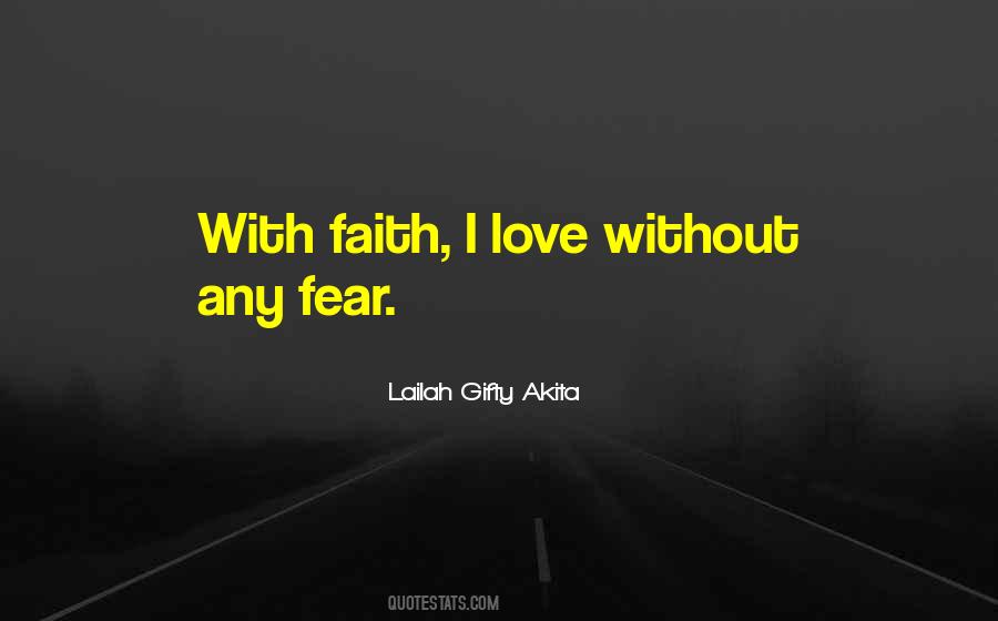Love Without Faith Quotes #1125735