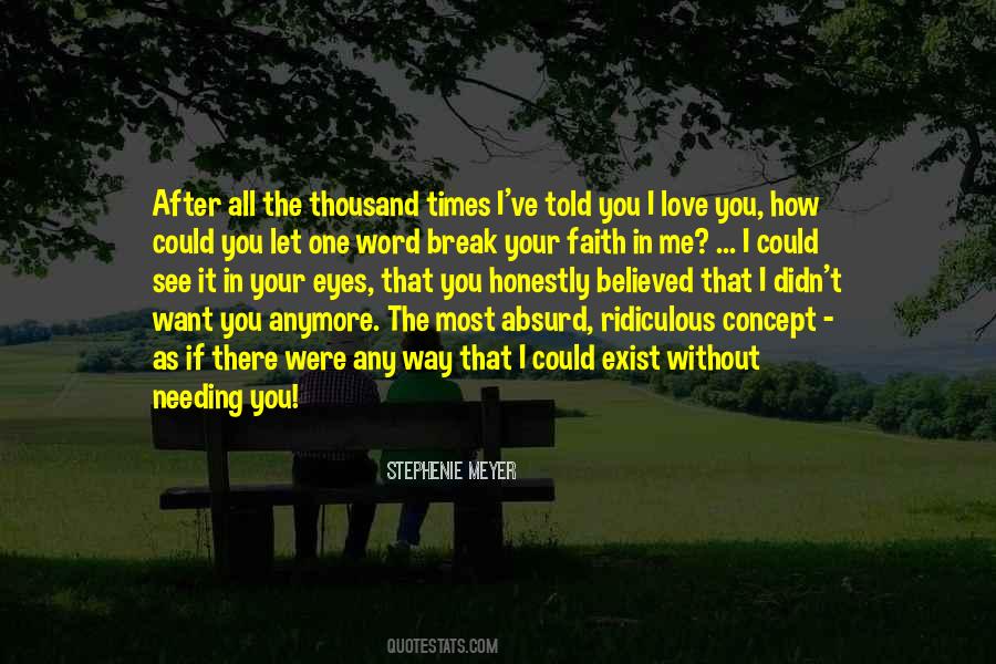 Love Without Faith Quotes #446085