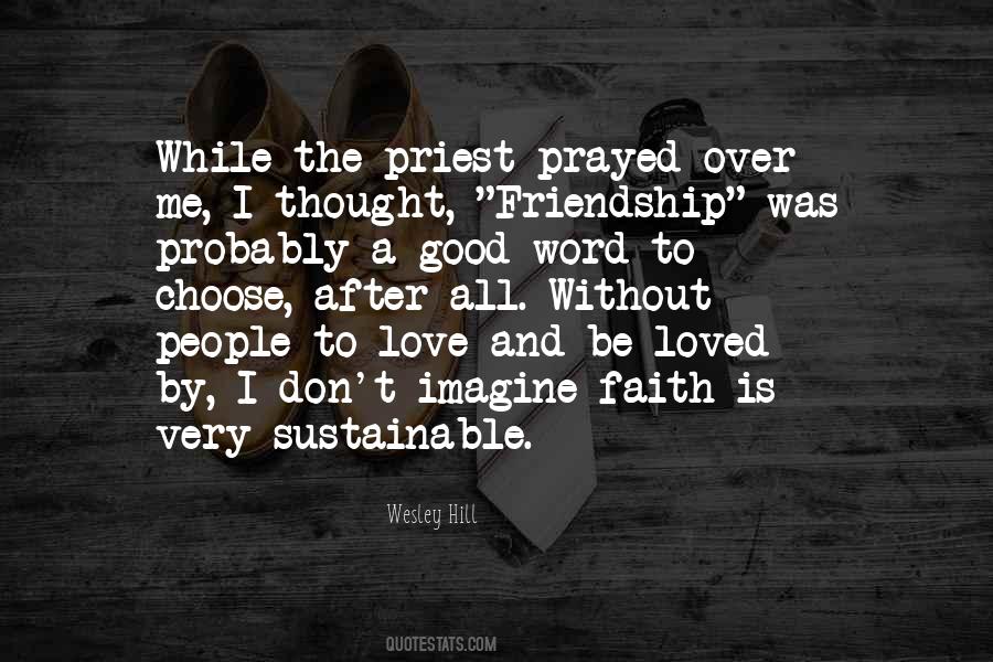 Love Without Faith Quotes #643680