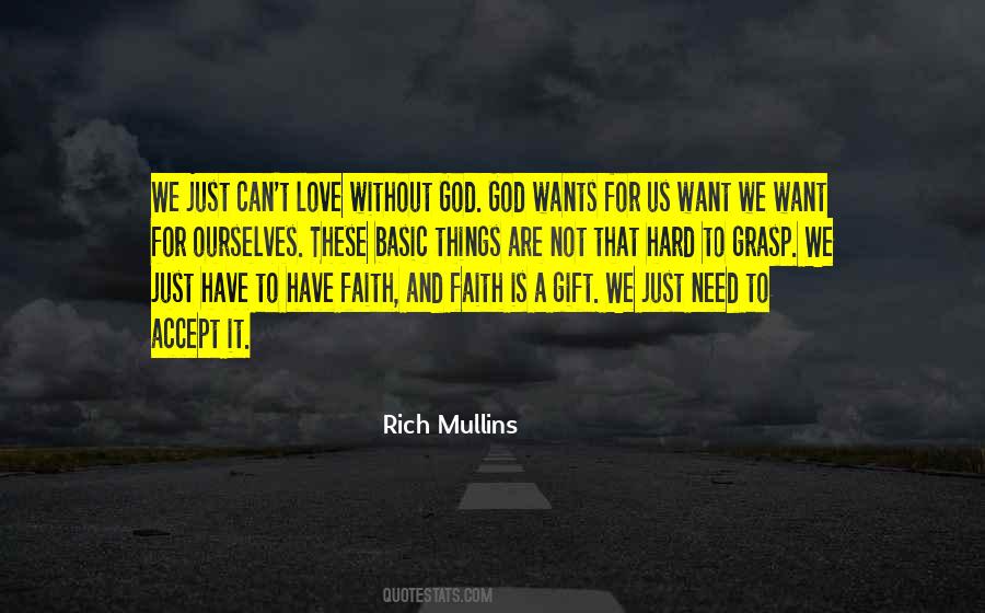Love Without God Quotes #177554