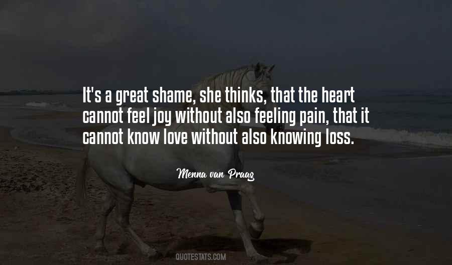 Love Without Knowing Quotes #1048232