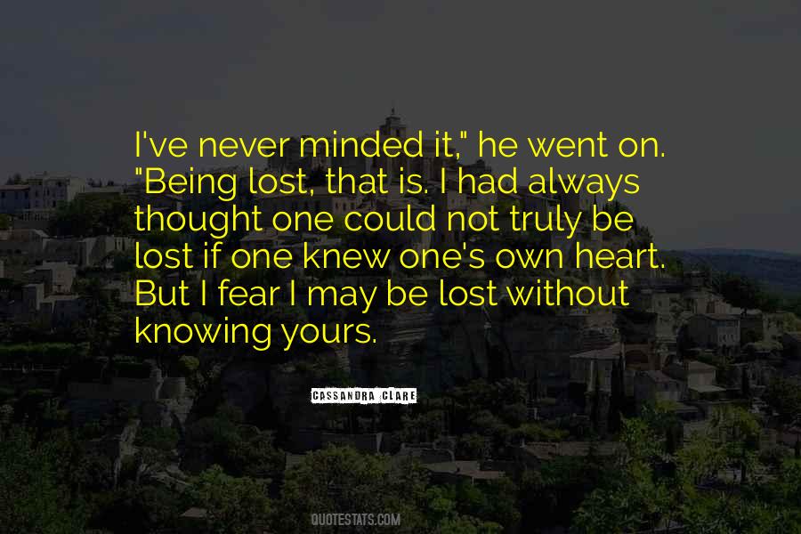 Love Without Knowing Quotes #1276589
