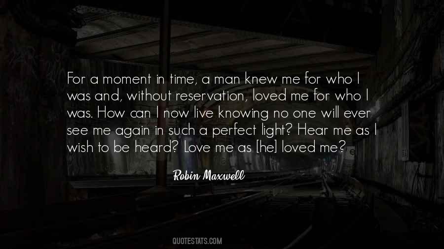 Love Without Knowing Quotes #1575866
