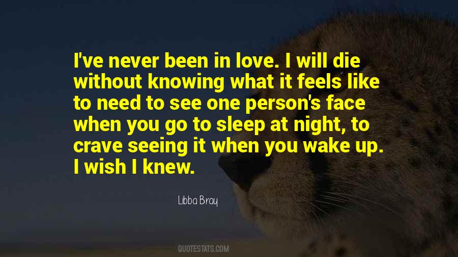 Love Without Knowing Quotes #457217