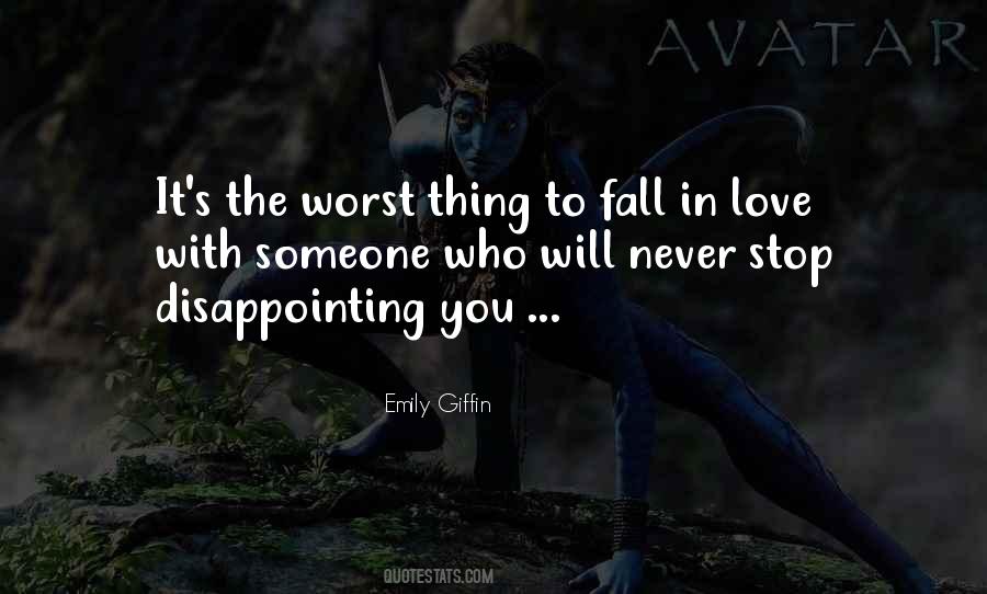 Love Worst Thing Quotes #563462