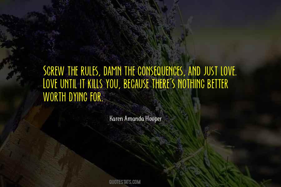 Love Worth Dying For Quotes #1394866