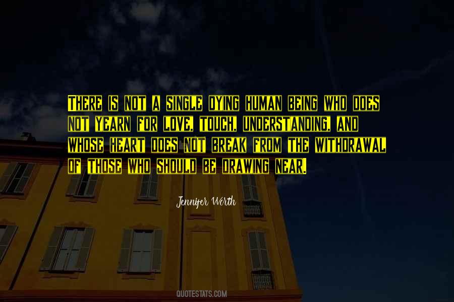 Love Worth Dying For Quotes #877720