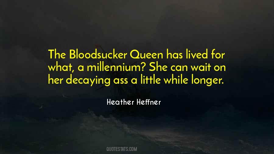 Quotes About Decaying #938729
