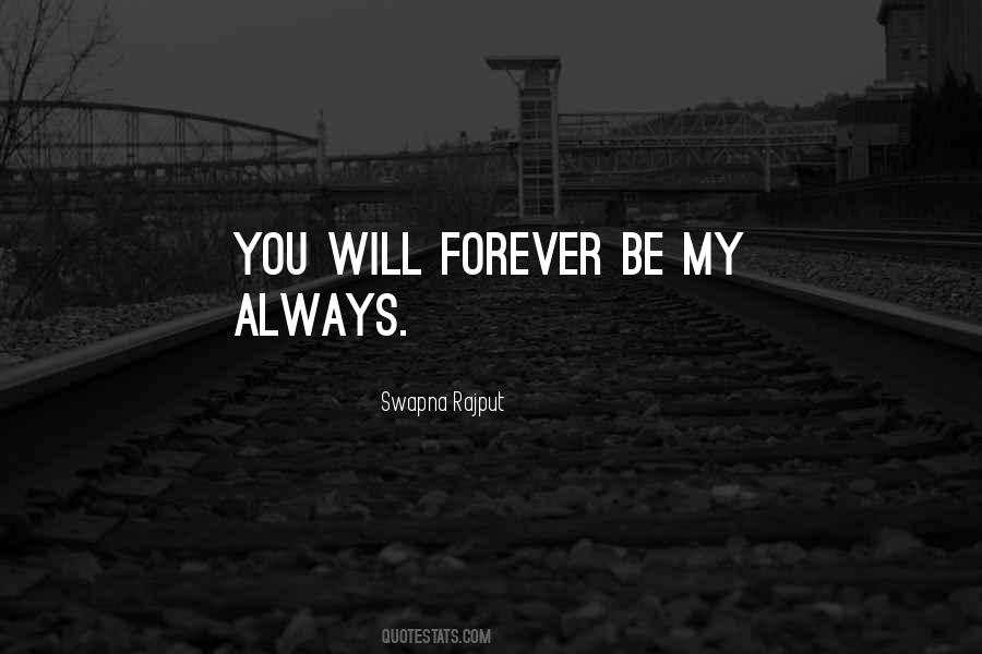 Love You Always Forever Quotes #1236133