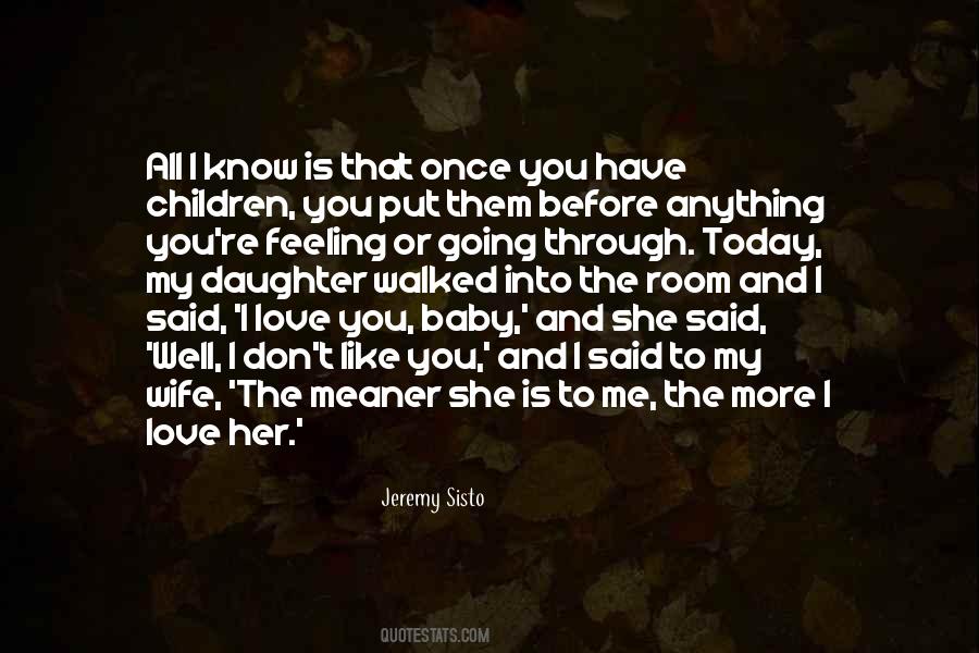 Love You Baby Quotes #1620598