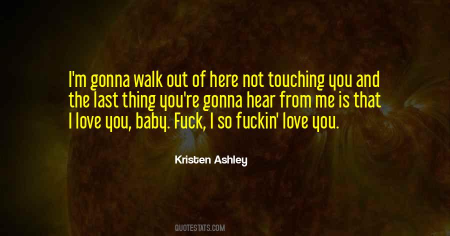 Love You Baby Quotes #1759035