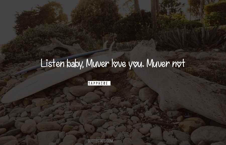 Love You Baby Quotes #565490