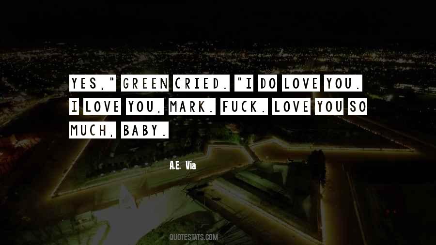 Love You Baby Quotes #611200