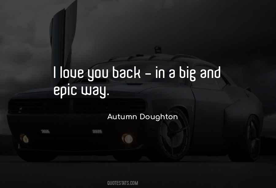 Love You Back Quotes #1245956