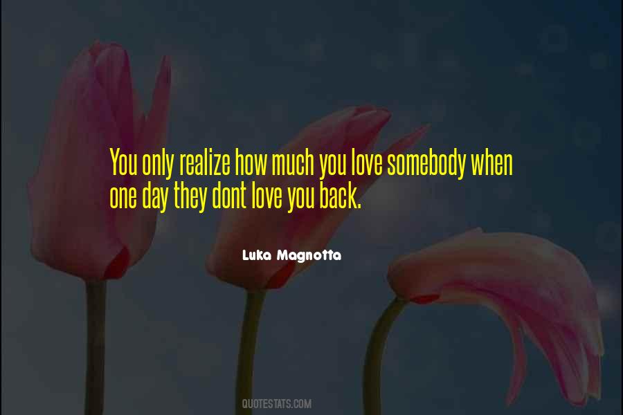 Love You Back Quotes #1598291