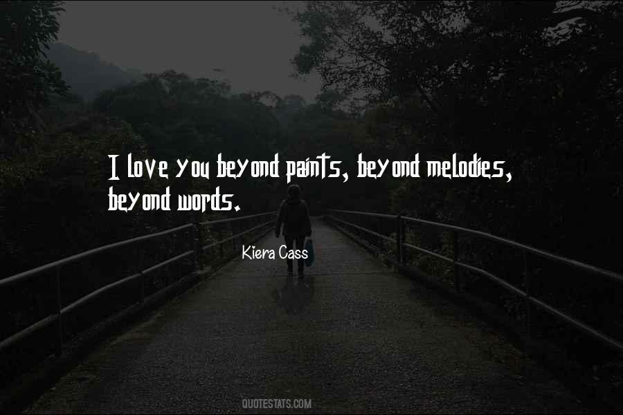 Love You Beyond Quotes #249193