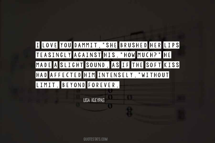 Love You Beyond Quotes #753909