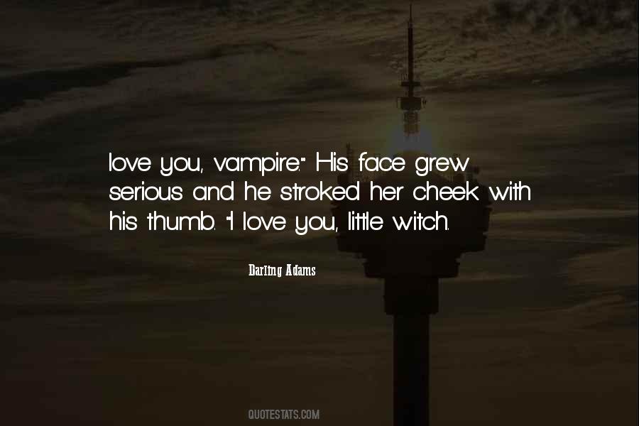 Love You Darling Quotes #1422282