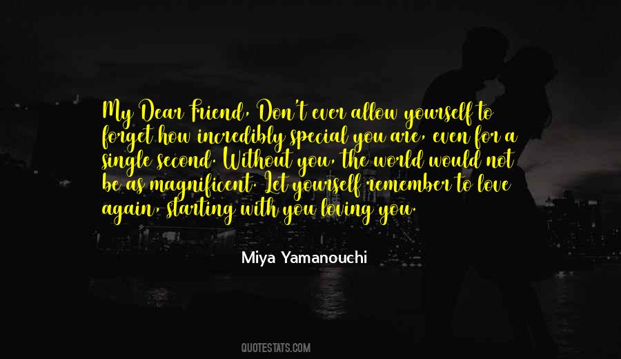 Love You Dear Friend Quotes #890498