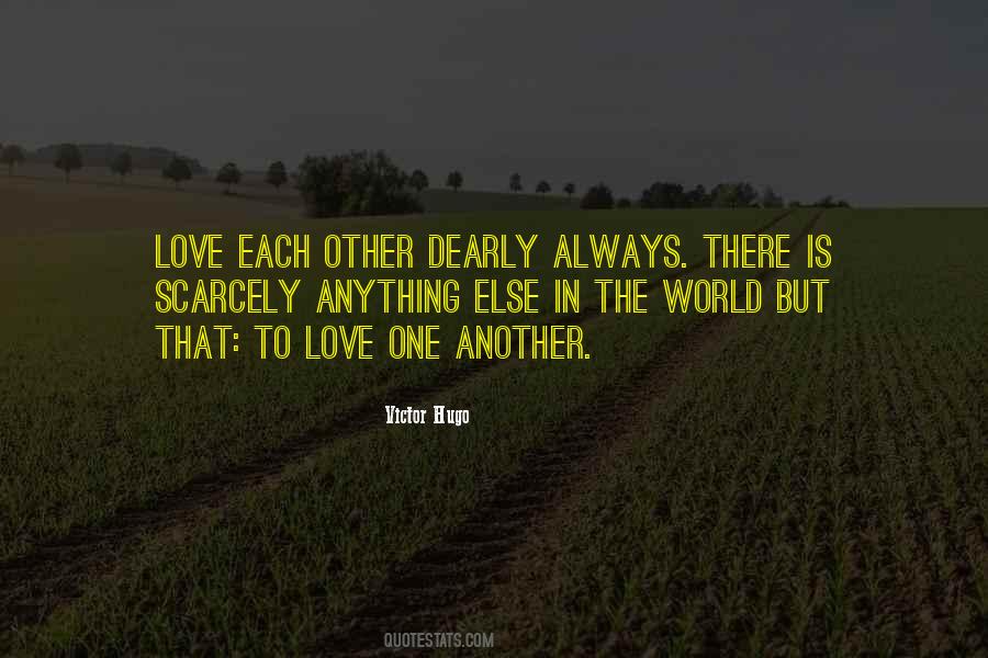 Love You Dearly Quotes #722648