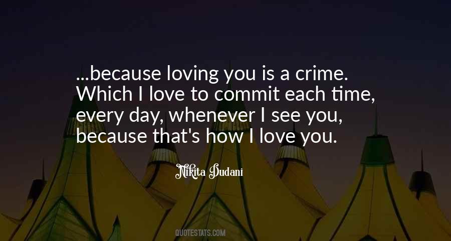 Love You Each Day Quotes #371183