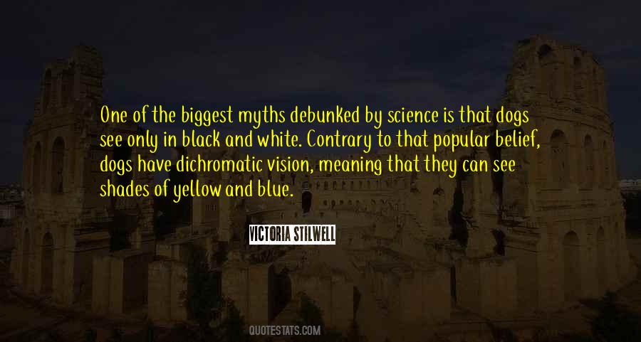 Quotes About Debunked #413636