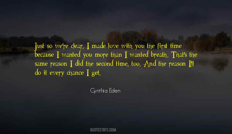 Love You Every Second Quotes #1755885