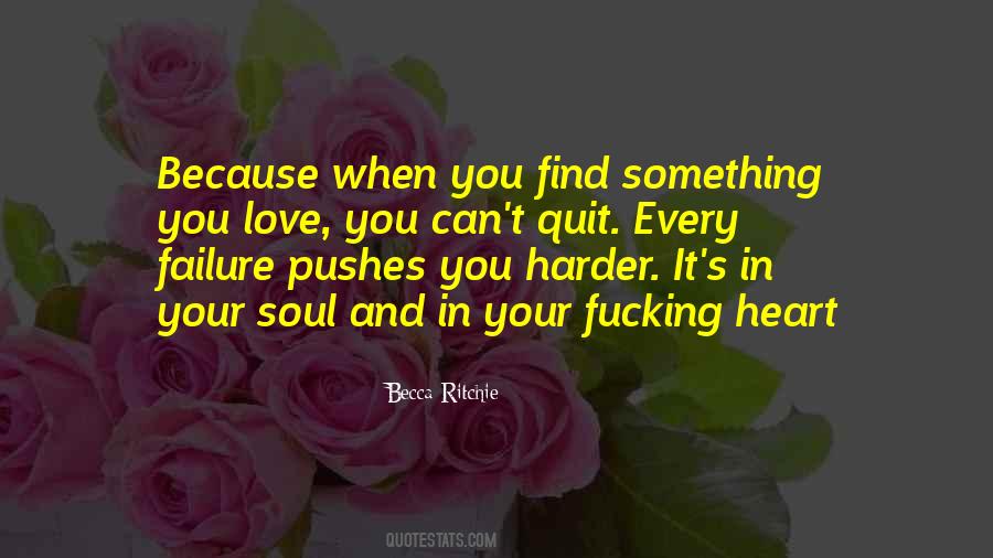 Love You Harder Quotes #280998