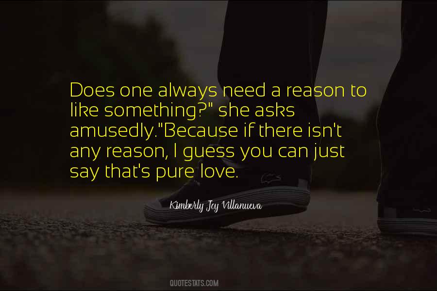 Love You Just Because Quotes #294251 Love You Just Because Quotes #294251
