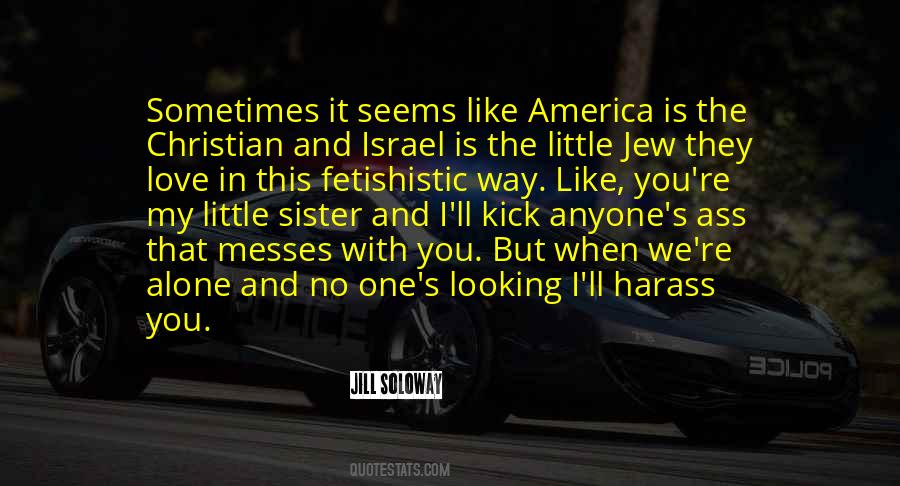 Love You Like A Sister Quotes #1629706
