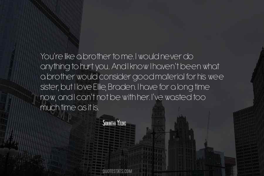 Love You Like A Sister Quotes #736021