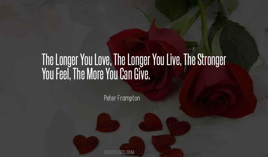 Love You Longer Quotes #779383