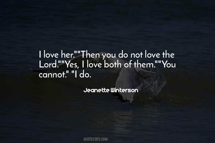 Love You Lord Quotes #385368