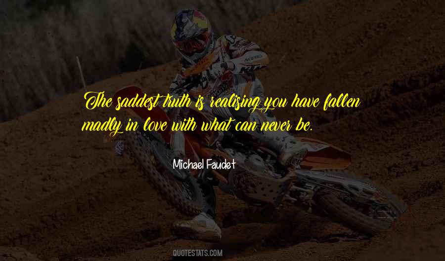 Love You Madly Quotes #1222169