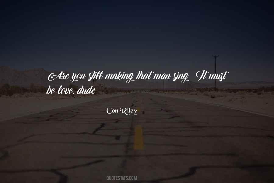 Love You Man Quotes #121409