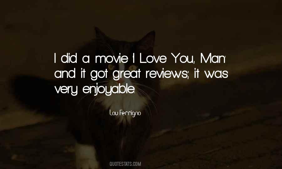 Love You Man Quotes #12217