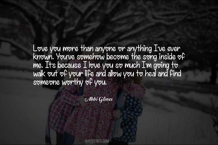 Love You More Than Anything Quotes #908709