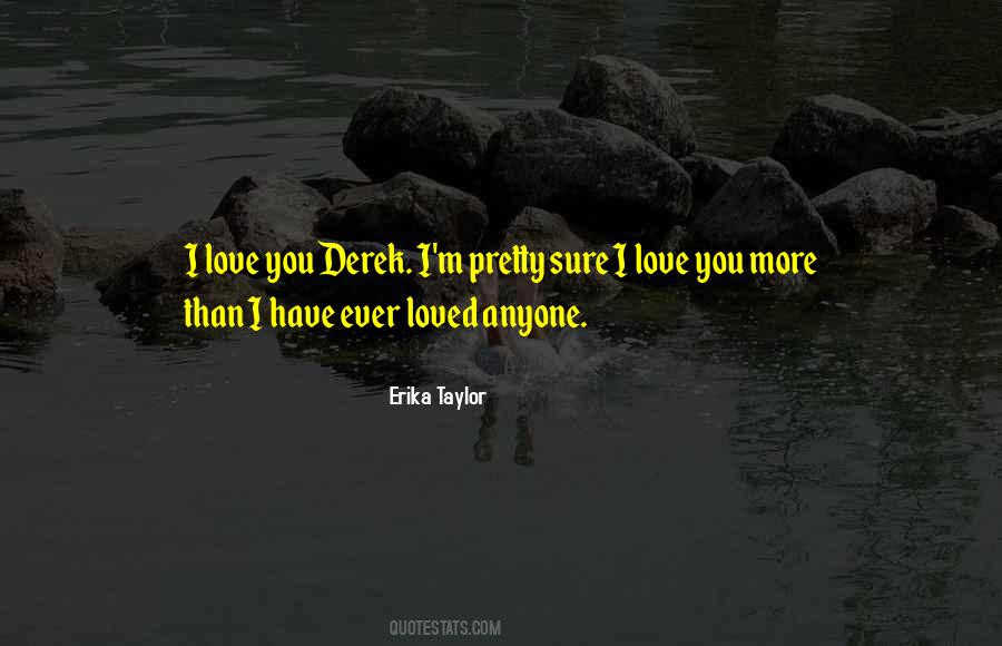 Love You More Than Quotes #976423