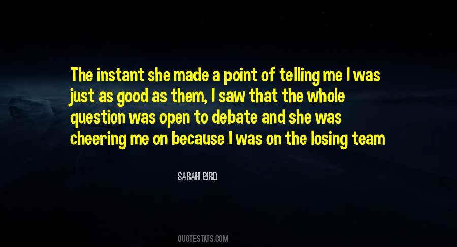 Quotes About Debate In High School #1773914
