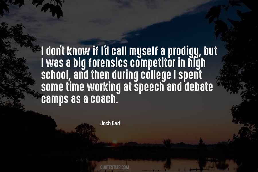 Quotes About Debate In High School #524383