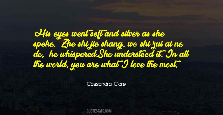 Love You Most Quotes #147737
