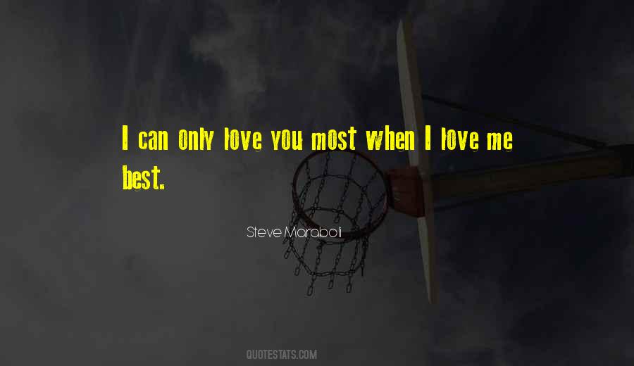 Love You Most Quotes #722489