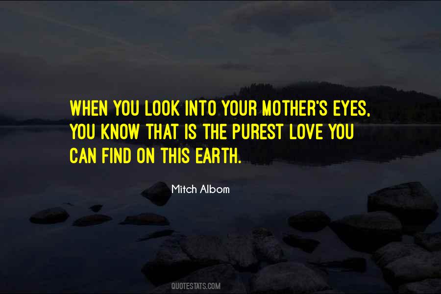 Love You Mother Quotes #41320