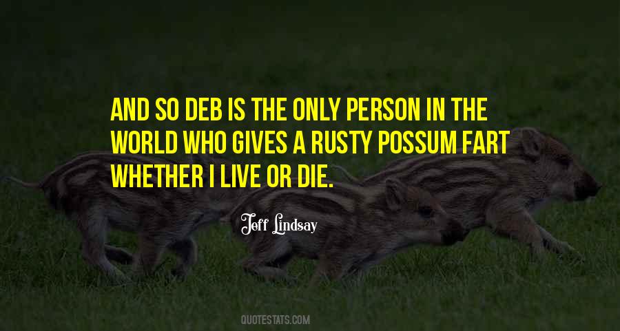 Quotes About Deb #1652708