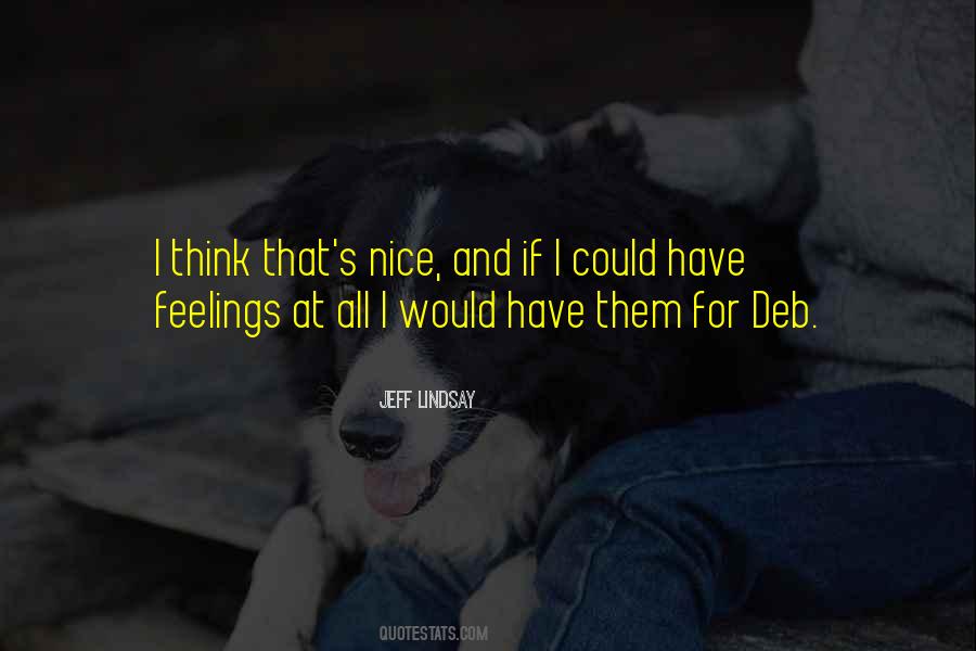 Quotes About Deb #865438