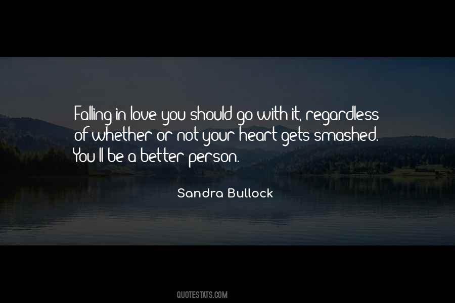 Love You Regardless Quotes #1069446