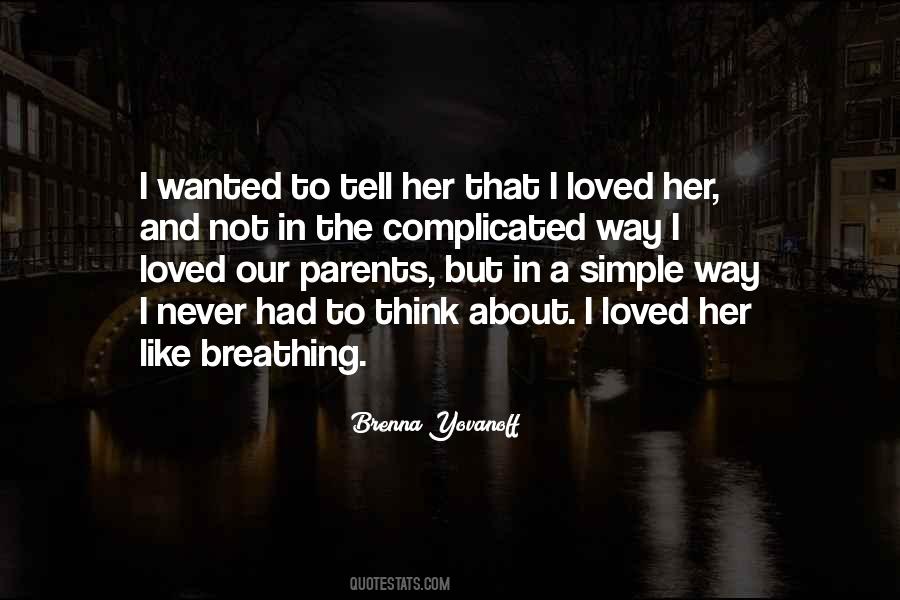 Love You Siblings Quotes #1108415