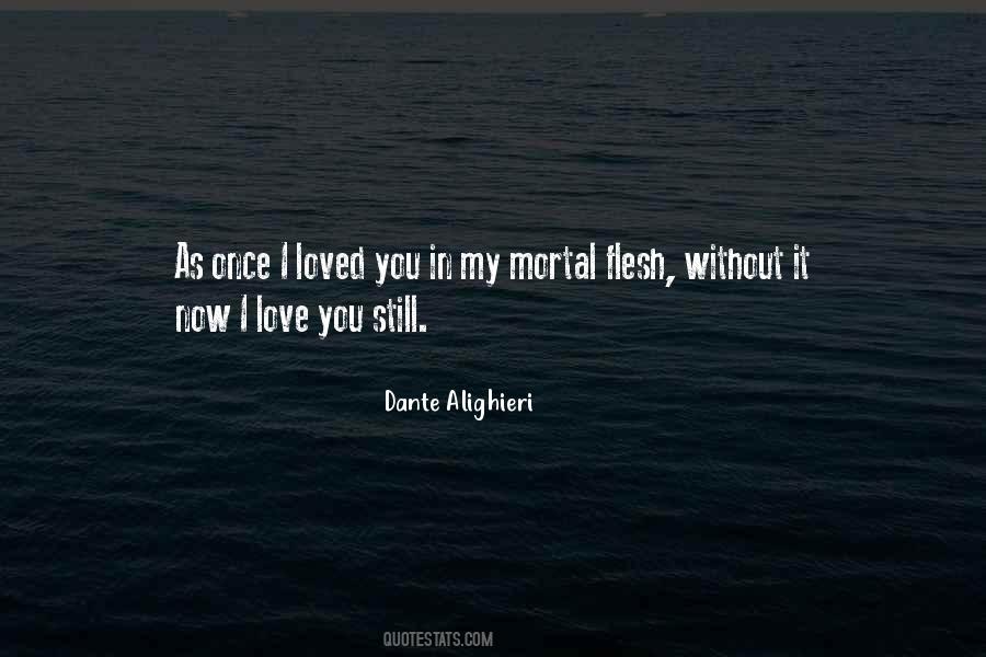 Love You Still Quotes #1124275