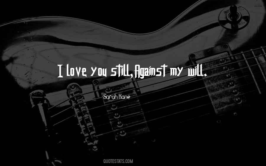 Love You Still Quotes #126785